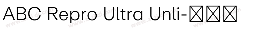 ABC Repro Ultra Unli字体转换
